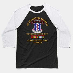 187th Infantry Regiment - TF 201 - Lebanon Civil  War w AFEM SVC Baseball T-Shirt